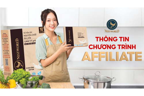 CHƯƠNG TRÌNH AFFILIATE - TIẾP THỊ LIÊN KẾT CÙNG NESTWORLD